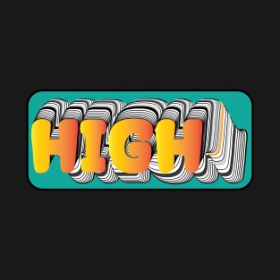 high, get high on creativity juice T-Shirt