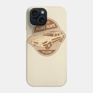 Welcome to Point Place Phone Case