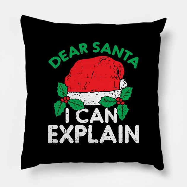 Dear Santa I Can Explain Pillow by dilger