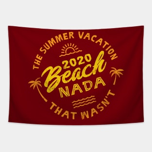 2020 Beach Nada - Summer Vacation - Yellow, Orange Tapestry