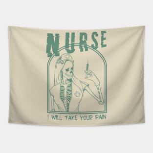 Nurse - i will take your pain Tapestry