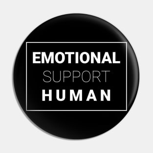 Emotional support human Pin