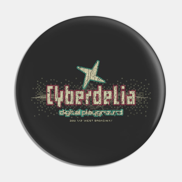 Cyberdelia Cyberpunk Pin by JCD666