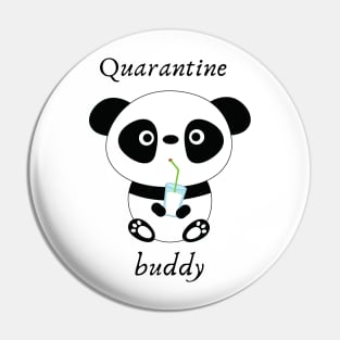 Quarantine buddy Pin