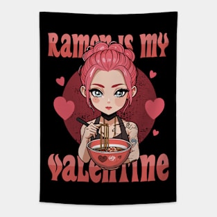 Ramen is my Valentine Tapestry