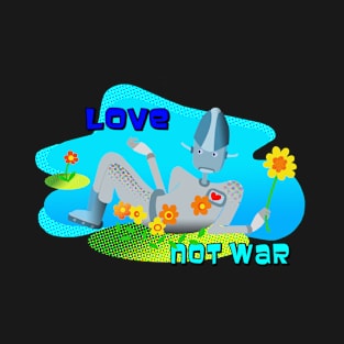 Love Not War T-Shirt