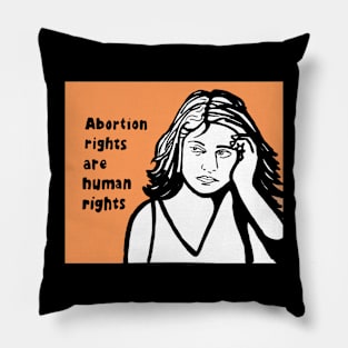 political pop "Abortion rights are human rights" Pillow