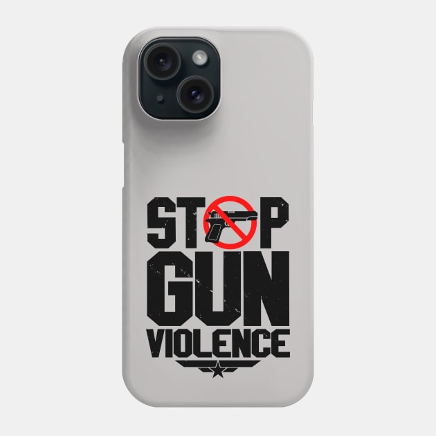 Stop Gun Violence Gun Safety Vintage Retro Awareness Slogan Phone Case by BoggsNicolas