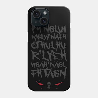 Call of Cthulhu Chant, Mantra, Spell Phone Case