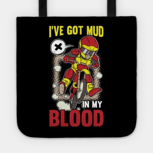 I ve got Mud in my Blood Motocross Dirt Bike Dirt Biking Tote