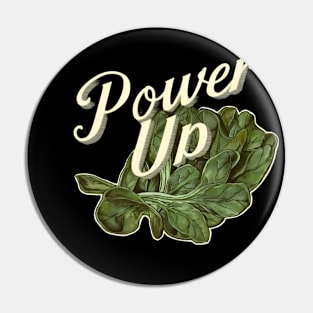 power up with spinach Pin