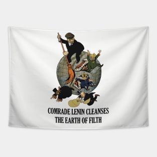 Comrade Lenin Cleanses the Earth of Filth Translated - Soviet Propaganda, Communist, October Revolution, USSR Tapestry