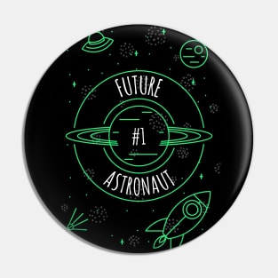Future Astronaut Pin