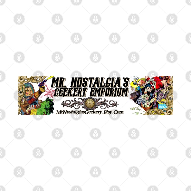 Mr Nostalgia's Geekery Emporium by Joaddo