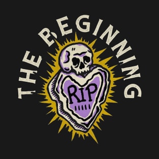 The beginning T-Shirt