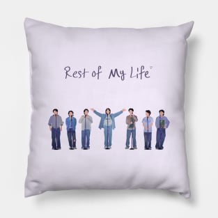 Rest of my life BTS Pillow