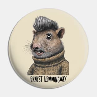 Ernest Lemmingway Pin