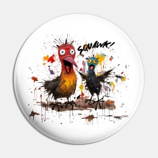 Squawk! Pin