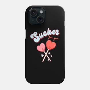 Sucker For You Lollipop Heart Candy Valentines Day Phone Case