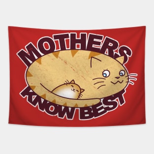 Mothers know best Tapestry