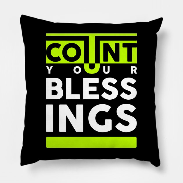 Count Your Blessings Pillow by Hashed Art