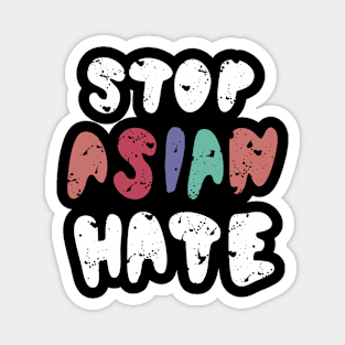 stop asian hate Magnet