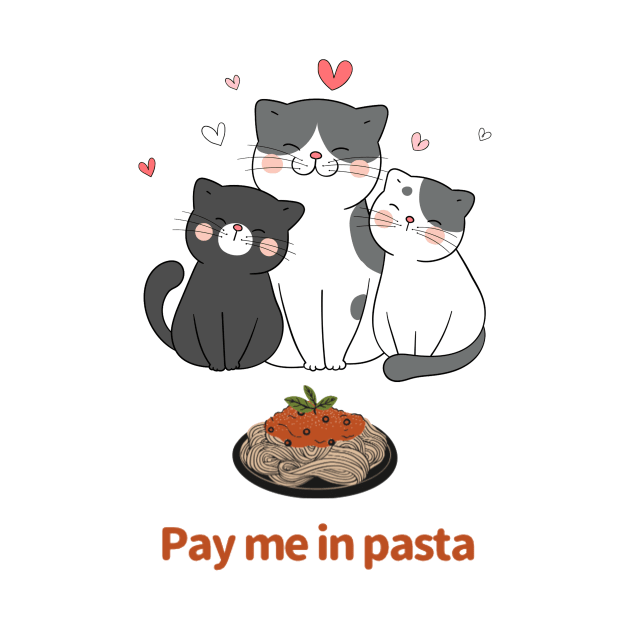 Pay me in pasta cats by Pop on Elegance