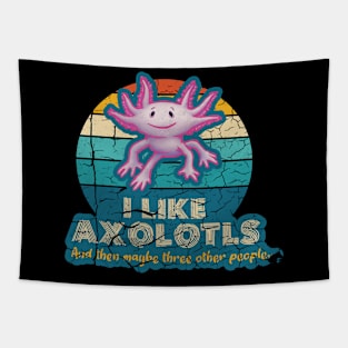 l Like Axolotls and maybe three other people Tapestry