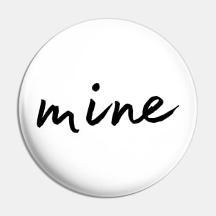 mine Pin