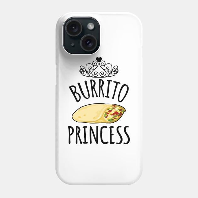 Burrito princess Phone Case by LunaMay