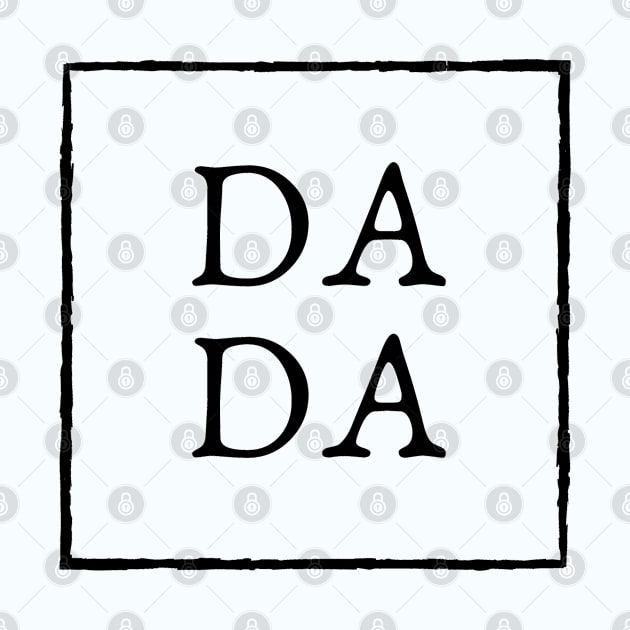 Dada Shirt, Dad Shirts, Dadlife Shirt,Dad Life Shirt, Shirts for Dads, Fathers Day Gift, Trendy Dad T-Shirts, Cool Dad Shirts, Shirts for Dads by Mohammed ALRawi