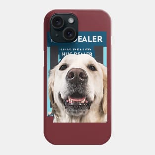 Hug Dealer (retriever dog) Phone Case