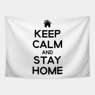 Keep Calm and Stay Home Tapestry