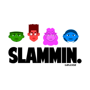 Slammin. Shirt T-Shirt