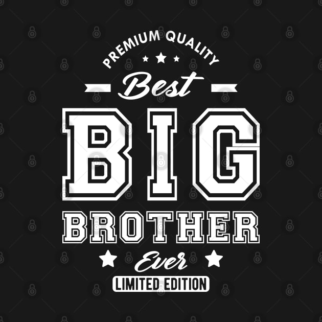 Big Brother - Best big brother ever by KC Happy Shop