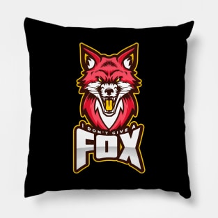 I don't give a Fox Pillow