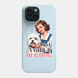 Just a Girl and Her Dog Phone Case