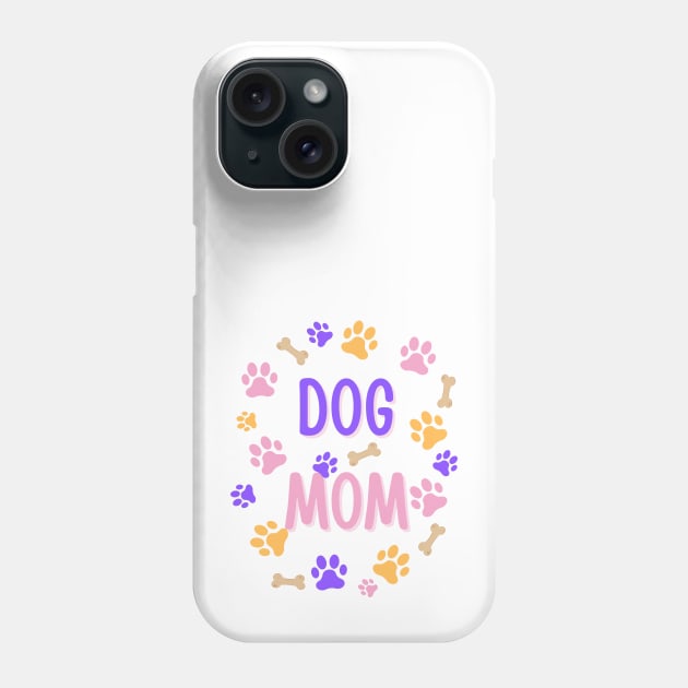 Dog Mom Paws and Bones Phone Case by Doodle and Things