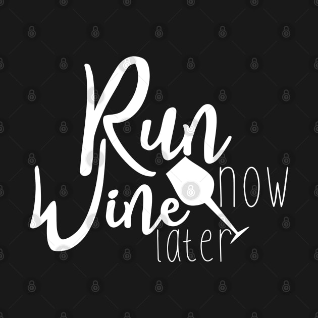 Run now wine later, motivational handwritten slogan sketch drawing. Inspirational vector quote, and glass by bob2ben