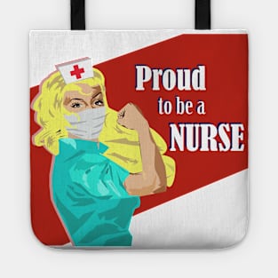 Proud to be a Nurse Rosie the Riveter Blonde Nurse Gift Tote