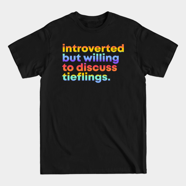 Dungeons and Dragons inspired design: Introverted but willing to discuss tieflings - Dungeons And Dragons - T-Shirt Dungeons and Dragons inspired design: Introverted but willing to discuss tieflings - Dungeons And Dragons - T-Shirt