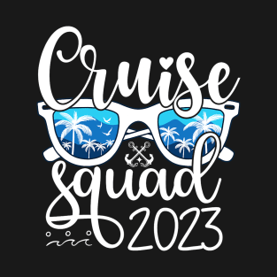 Cruise Squad 2023 Vacation Matching Family Group Squad T-Shirt