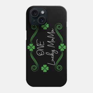 One Lucky Mama Funny Lucky Green Leaf Phone Case