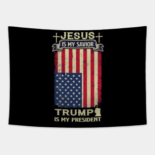 Jesus is My Savior Trump Is My President Tapestry