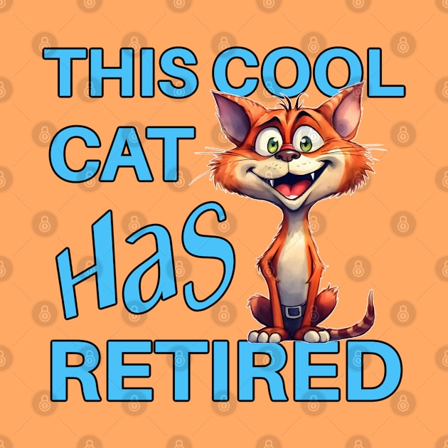 This Cool Cat Has Retired by Wilcox PhotoArt