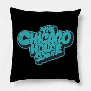 Chicago house Sound - Chicago House Music Pillow