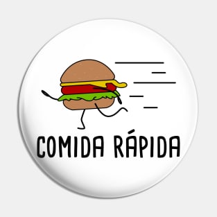 Comida Rapida - Spanish Puns Collection Pin