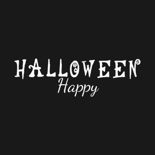 Happy Halloween Shirts, Halloween Shirts, Hocus Pocus Shirts, Halloween Party, Fall Shirts, Halloween Outfits,Halloween Funny Shirt T-Shirt