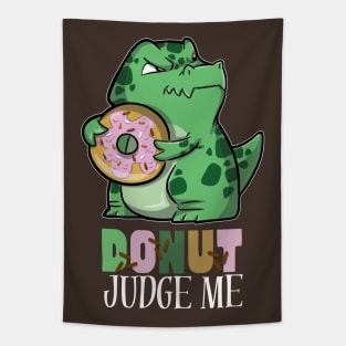 Donut Judge Me - Tyrannosaurus rex and donut Tapestry