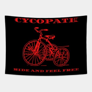 Cycopath Funny Cycling for Cyclists and Bikers T-Shirt Tapestry